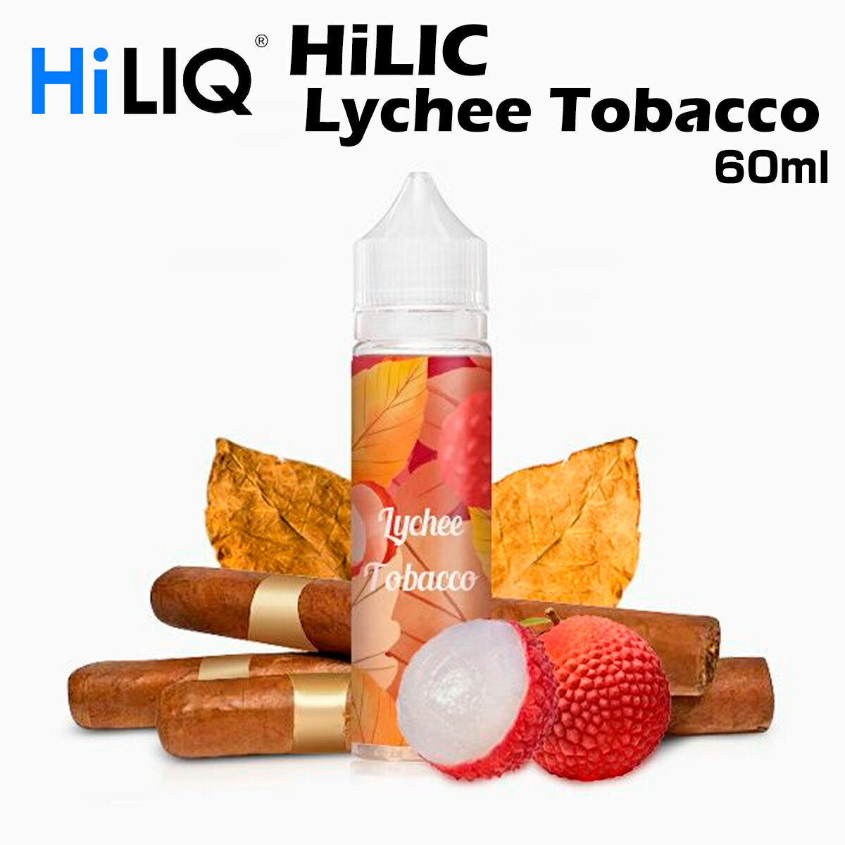 HiLIQ/LycheeTobacco60mlライチタバコハイリクリキッドタバコ系電子タバコVAPEベイプボトル大容量ニコチン0mgニコチンゼロ清涼剤本体禁煙減煙水蒸気ベイプ